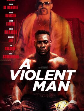 A Violent Man (2017)